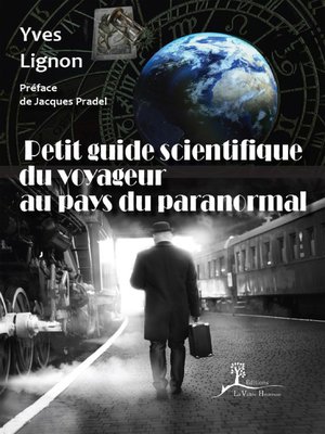 cover image of Petit guide scientifique du voyageur au pays du paranormal